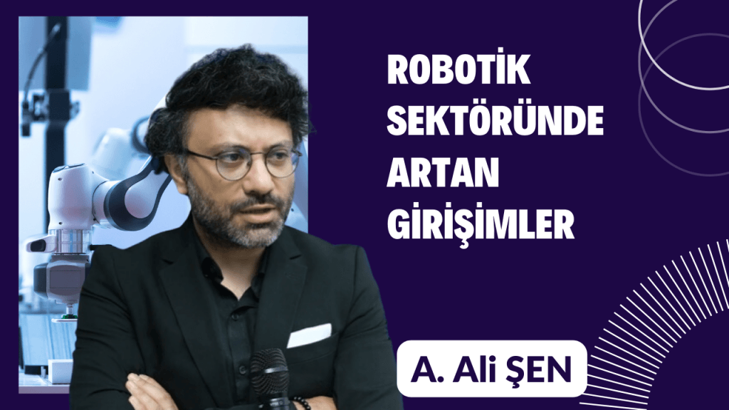 Robotik sektöründe artan girişimler
