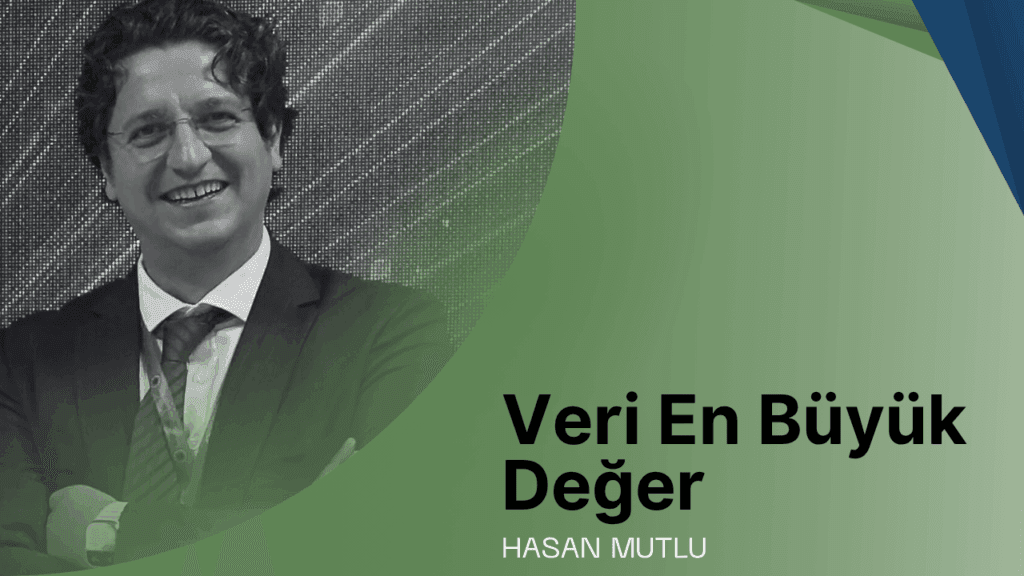 Veri en büyük değer