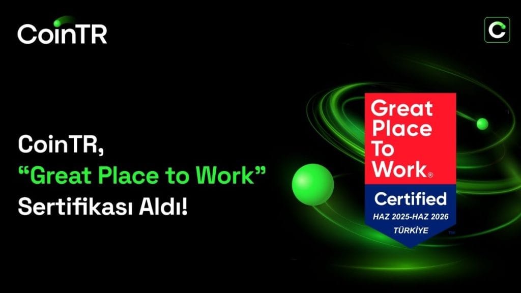 CoinTR, Great Place to Work Sertifikası aldı